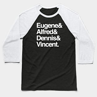 Names & Ghost Fights Baseball T-Shirt